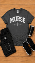 Murse Nurse T‑Shirt